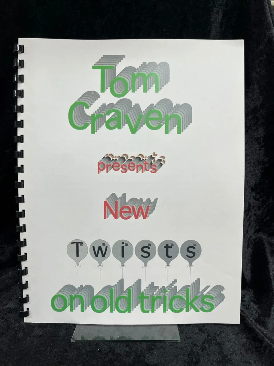 New Twists On Old Tricks - Tom Craven